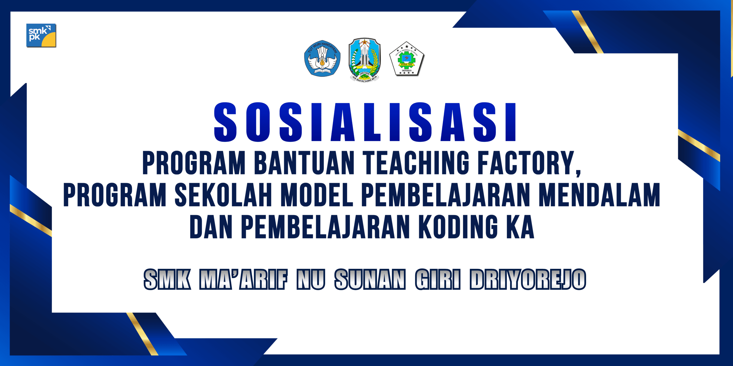 SMK MA’ARIF NU SUNAN GIRI DRIYOREJO